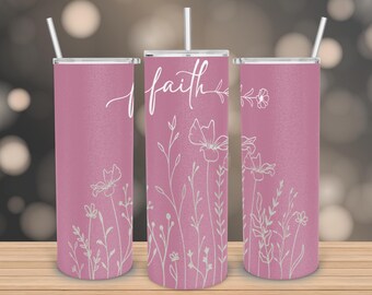 Wild Flowers 20oz Skinny Tumbler SVG, Faith Skinny 20 oz Tumbler Laser, Jesus Engraving Wrap SVG, 20 oz Laser Tumbler Wrap