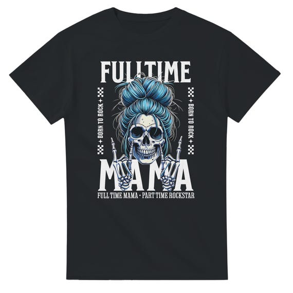Rock Mama Shirt – Full Time Mama Part Time Rockstar, Rocker Mom Shirt, Gift for Mom, Rock and Roll Mama, Mom Gift