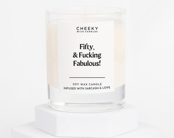 50 and Fabulous Milestone Birthday Gift for Her - Fifty and F*cking Fabulous Funny Candle