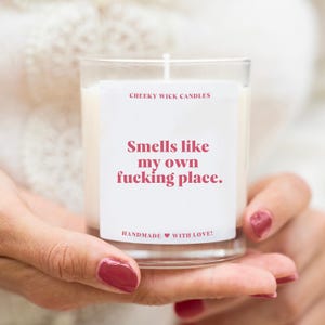 New home gift for friend - Funny candle for first home gift housewarming - Smells like my own f*cking place candle gift