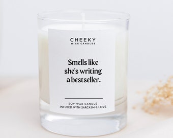 Funny Candle for a Friend: Smells Like She's Writing a Bestseller Soy Wax Candle Minimalist Style - Writer's Gift for Her Birthday