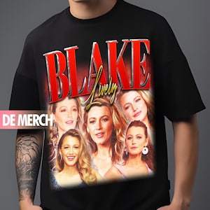 BLAKE LIVELY TEES / Blake Lively Vintage Shirt / Blake Lively 90s Tshirt / Blake Lively Tribute Merch / Blake Lively Fan / Blake Lively Gift