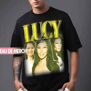 LUCY LIU TEES / Lucy Liu Vintage Shirt / Lucy Liu 90s Tshirt / Lucy Liu Retro Merch / Lucy Liu Funny Edit Homage / Lucy Liu Tribute Fan Gift