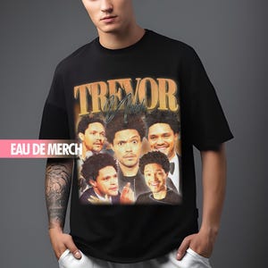TREVOR NOAH TEES / Trevor Noah Vintage Shirt / Trevor Noah 90s Tshirt / Trevor Noah Tribute Merch / Trevor Noah Homage Tee / Trevor Noah Fan