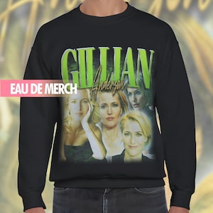 GILLIAN ANDERSON SWEATSHIRT / Gillian Anderson Vintage / Gillian Anderson 90s Tshirt / Gillian Anderson Tribute / Gillian Anderson Gifts Fan