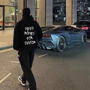 Need Money For Custom Unisex Hoodie