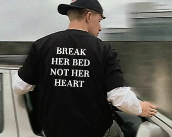 Break Her Bead Not Her Heart T-Shirt, Unisex Tee, Relationship Advice Tee, Heartbreak Support Shirt, Empowering Quote Shirt, Couples Therapy