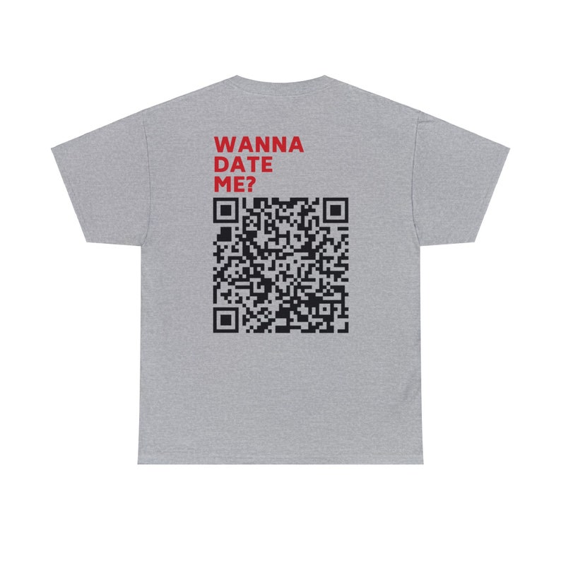 Wanna Date Me QR-Code Shirt Bild 8