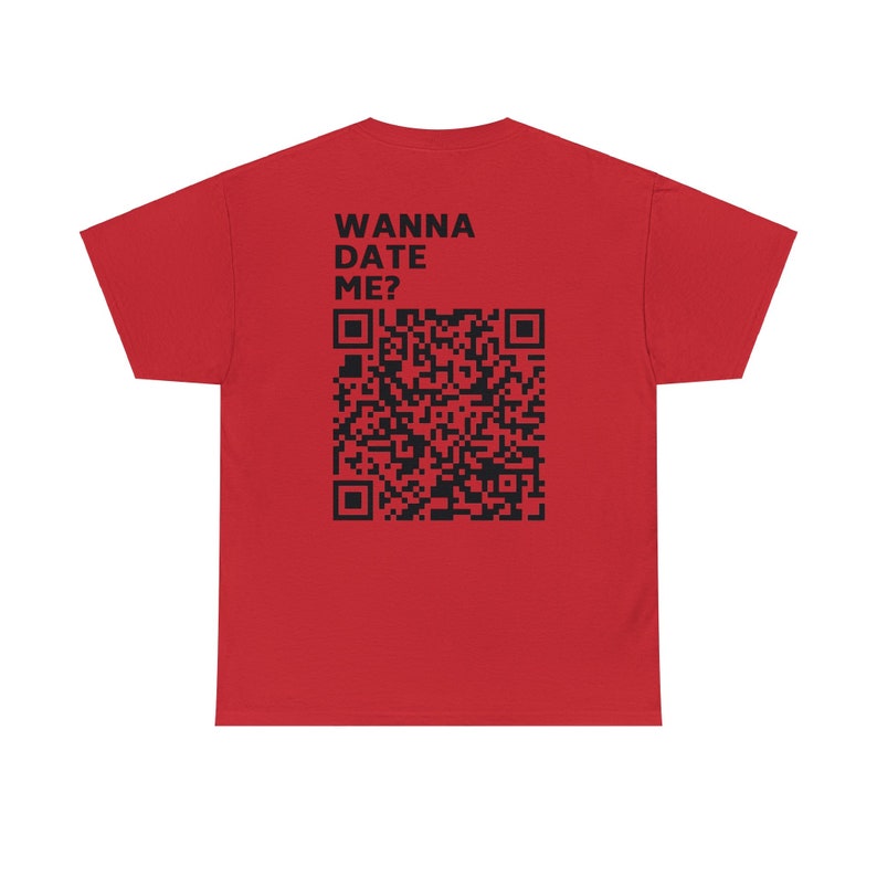 Wanna Date Me QR-Code Shirt zdjęcie 5