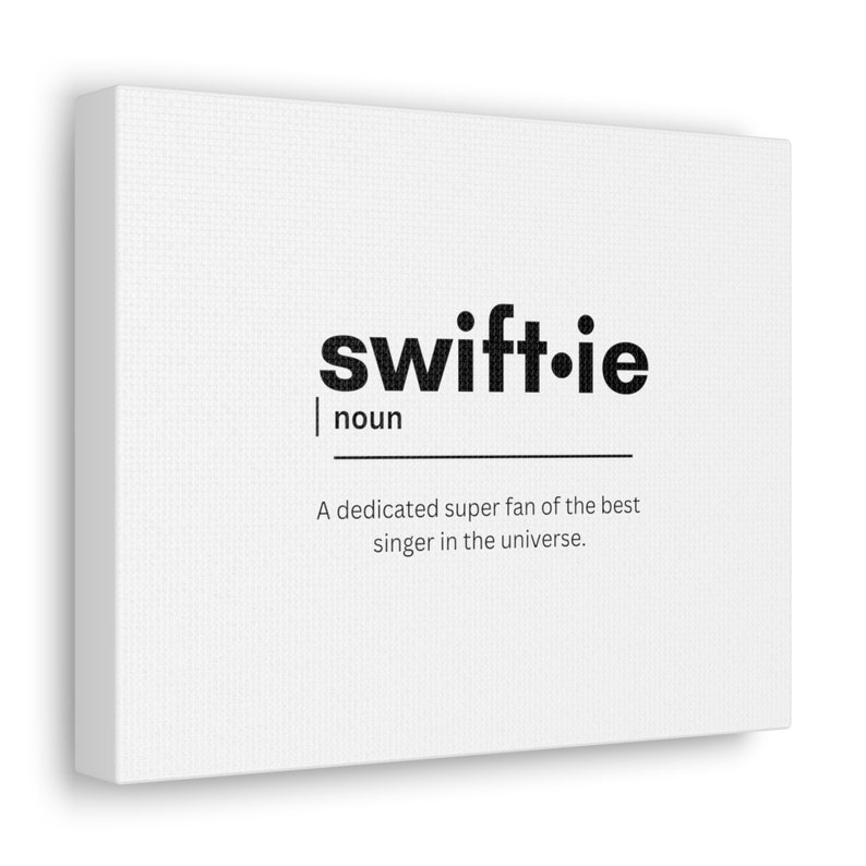 Swiftie Definition Canvas Gallery Wrap Etsy Canada