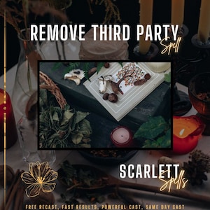 REMOVE THIRD PARTY Spell,  Removal Of Third Party Interference, Undo Love Triangle, Reject Third Party, Love