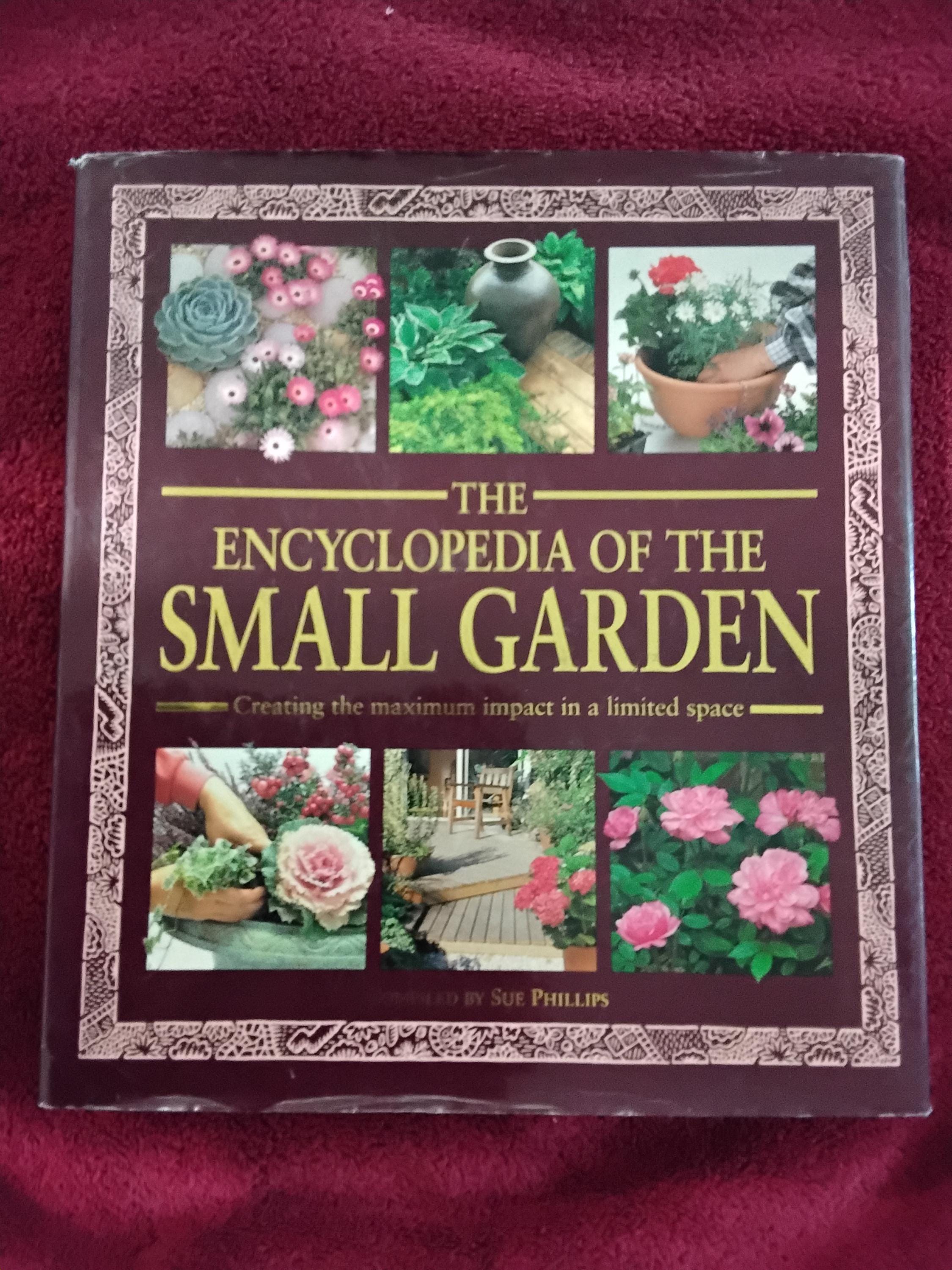 The Encyclopedia of Small Garden