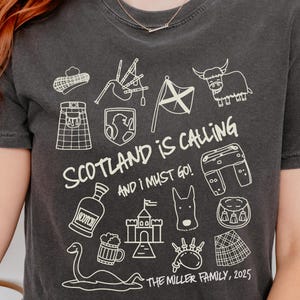 Scotland Is Calling and I Must Go Sweatshirt, Travel T-Shirt Adventure Lovers, Cozy Tee for Scottish Travel Enthusiasts Mom Birthday Gift