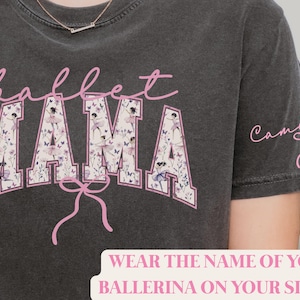 Coquette Ballet Mom Comfort Colors® Shirt, Cottagecore Dance Mom Tee, Dancing Ballerinas Mom TShirt, Ballet Recital Mothers Day Gift for Her