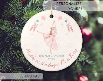 Personalized  Sugar Plum Fairy Custom Nutcracker Ornament Ballet Gift Christmas Gift for Dancers Nutcracker Name and Role Ballerina Keepsake