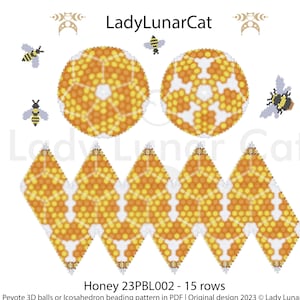 May include: A beading pattern for a honey-colored icosahedron ball, with a bee illustration and the text "Honey 23PBL002 - 15 rows". The pattern includes a color chart, word chart, bead count, and a tutorial for peyote ball beading.