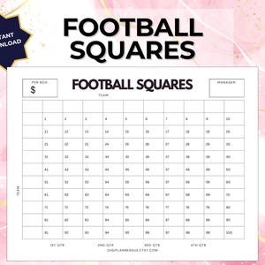 May include: A printable Football Squares game sheet with a grid of 100 numbered squares. The design includes the title "FOOTBALL SQUARES", spaces for "TEAM" and "MANAGER", and the text "INSTANT DOWNLOAD". A pencil and stylus are on either side.