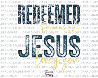 Redeemed png, Redeemed Shirt png, Redeemed Png, Redeemed Sublimation png,Redeemed Mug png,Cross Nails png,Christian png,Christian Shirt png,