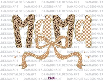 Mama Leopard Coquette Bow PNG, Leopard Mama png, Varsity Mama png, Mama Shirt Png, Retro Mama Png, Mama png, Mothers Day Png Sublimation