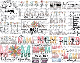 Mom Life PNG Bundle, Digital Download, Motherhood Word Art, SVG & PNG Cut Files, Funny Mom Quotes, Mother's Day Sublimation