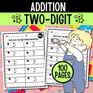 Addition Worksheet - Two-Digit 100 pages l Homeschool Sheets l Math Work Practice and Learning - Printable Activity for kids - Worksheets