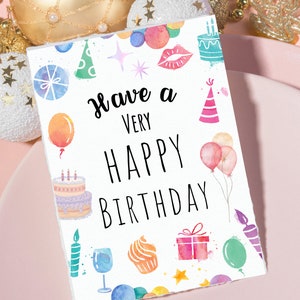 Have a Very Happy Birthday, Birthday Card Printable, Printable Card, Cute Birthday Card, Easy-to-use Printable Card, Instant Download Card