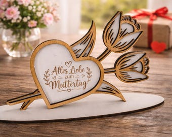 Muttertag Mothersday Laserdatei Lasercut Tulpenherz Tulpe Blume Tulips Flower Muttertagsgeschenk