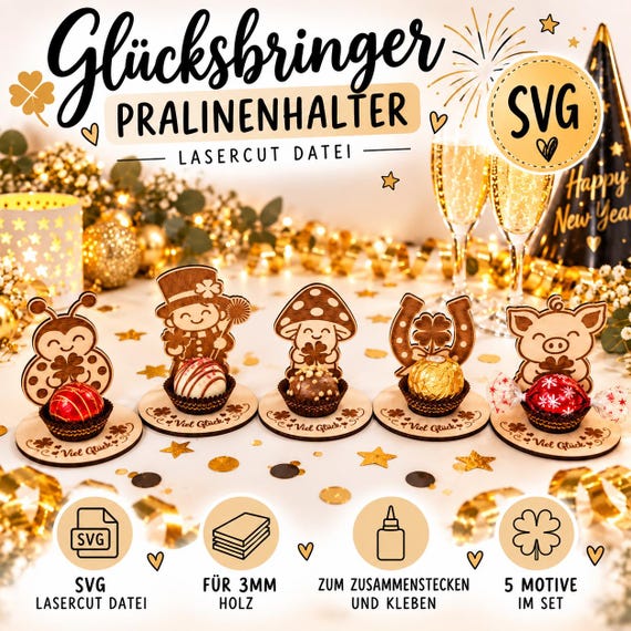 Lasercut Pralinenhalter 5 Motive | Glücksbringer | SVG Datei | 3 mm Holz | Pralinen Geschenk | Gastgeschenk Silvester Rauchfangkehrer