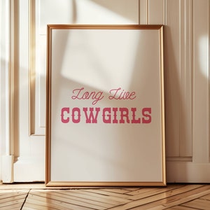 Long Live Cowgirls Printable, Raspberry Pink Western Wall Art for Girls Room, Trendy Digital PRINTABLE, Boutique Western Decor for Girls