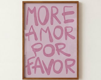 Impression Amor Por Favor : citation espagnole à la mode (téléchargement numérique)
