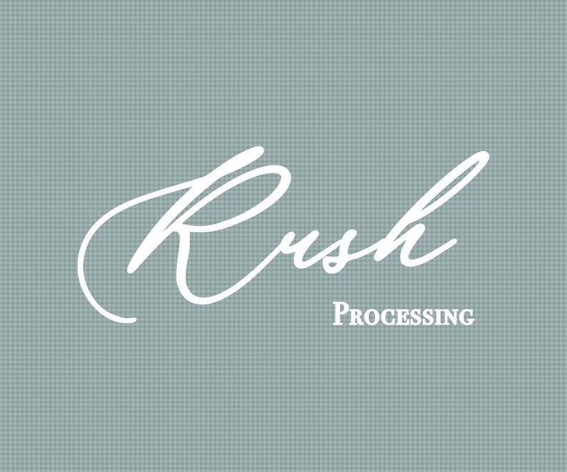 May include: White cursive text on a blue background that reads "Rush Processing".