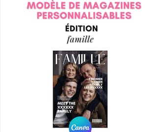 Modèle de magazine à personnaliser édition FAMILLE - 38 pages