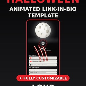 May include: A Halloween animated link-in-bio template for mobile devices featuring a full moon graphic, a wolf icon, and three red claw marks. The interface includes buttons labelled Transformation, The Hunt, Howl Cam, and Full Moon Appearances.