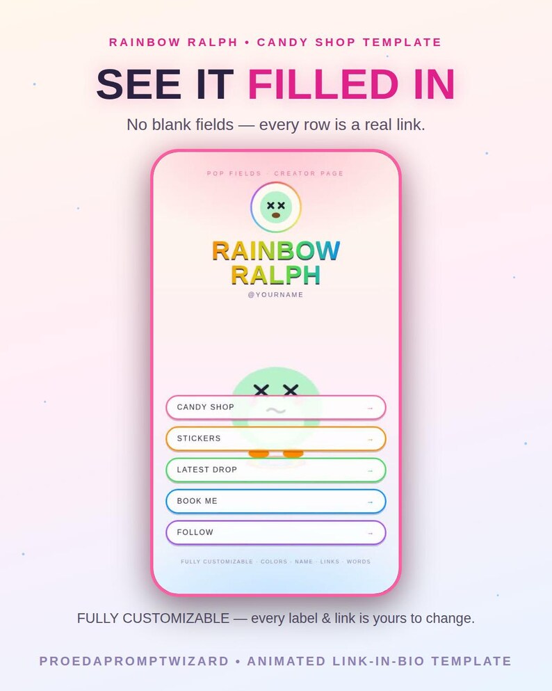 May include: A digital link-in-bio template titled Rainbow Ralph Candy Shop Template. The interface features a pastel gradient background, a central character icon, and five colourful buttons labelled Candy Shop, Stickers, Latest Drop, Book Me, and Follow.