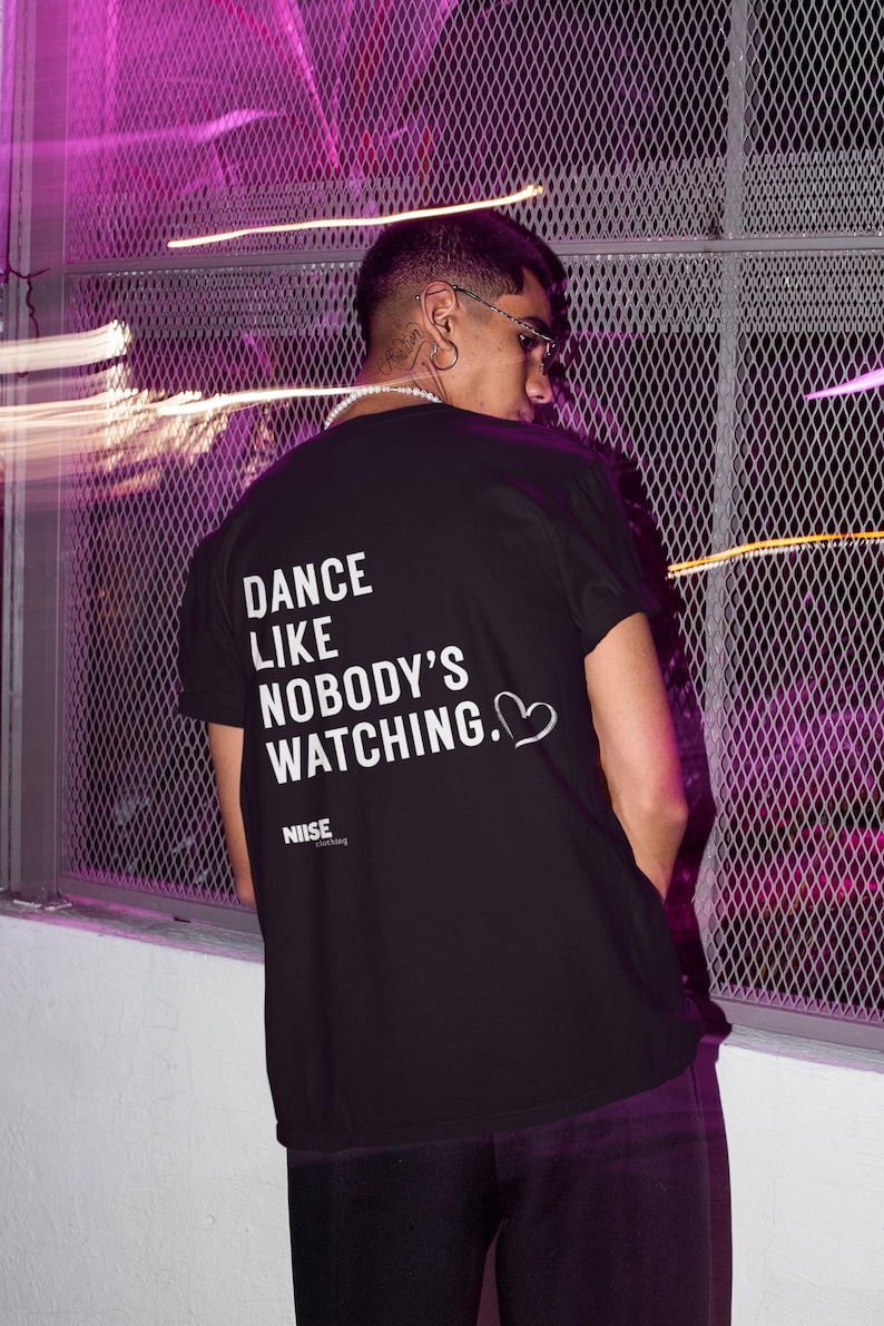 Dansfestivaltröja - Dansa som om ingen tittar på - Bakgrundstryck - Elektronisk musik-tröja - Unisex, 100 % bomull, S - 2 XL bild 4