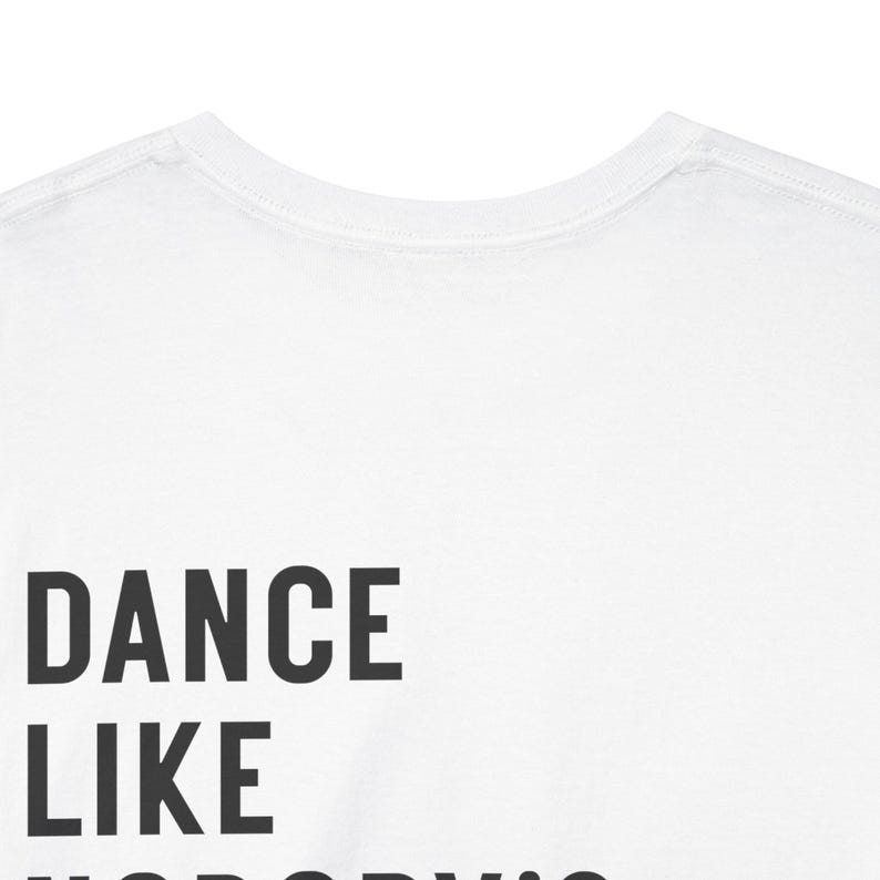 Dansfestivaltröja - Dansa som om ingen tittar på - Bakgrundstryck - Elektronisk musik-tröja - Unisex, 100 % bomull, S - 2 XL bild 10