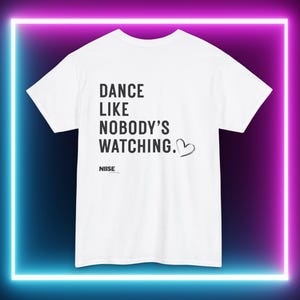 Dansfestivaltröja - Dansa som om ingen tittar på - Bakgrundstryck - Elektronisk musik-tröja - Unisex, 100 % bomull, S - 2 XL White