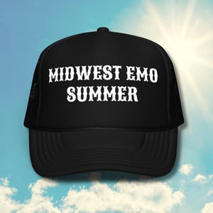 Midwest Emo Summer Foam Trucker Hat, Emo Cowboy Hat, Elder Emo Hat, Make America Emo Again, Black Emo Hat, Gift for Alt Music Fan, Emo Music