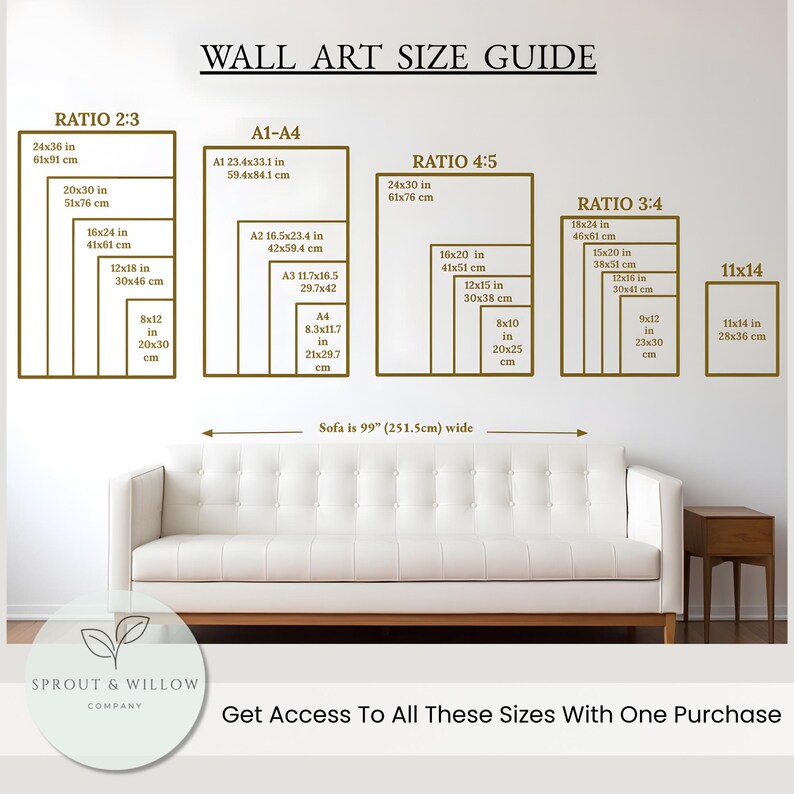 May include: Wall art size guide with dimensions in inches and centimeters. Includes ratios 2:3, 4:5, 3:4, and 11x14, with sizes like 24x36 in (61x91 cm) and 16x20 in (41x51 cm). A white sofa is below the guide. Text: Get Access To All These Sizes With One Purchase.