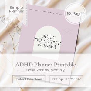 May include: A printable ADHD productivity planner with a pink cover and the text "ADHD Productivity Planner" in a white arch. The planner includes daily, weekly, and monthly sections and is available for instant download as a PDF in letter size. The planner has 58 pages.
