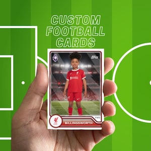 May include: A rectangular trading card featuring a child wearing a red football kit with white accents. The card includes the text "CUSTOM FOOTBALL CARDS" at the top, the Topps logo, the Liverpool FC crest, and the name "BILLINGSWORTH" at the bottom.