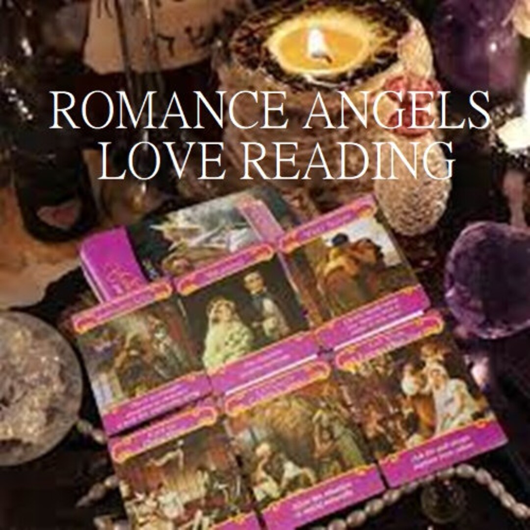 Romance Angels Love Reading, What Do the Angels Want to Tell You Love