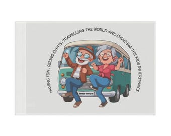 Flag - having Fun, Seeing Sights, Travelling The Word, Spending the Kids Inheritance