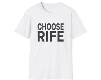 Choose Rife - Matt Rife Inspired Unisex Softstyle T-Shirt