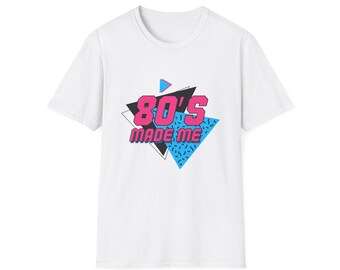 Retro 80's Made Me Fun T-Shirt