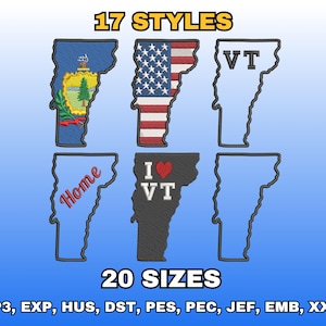 May include: An image showcasing various embroidered Vermont state designs. The designs include the state flag, the American flag, the letters "VT", the word "Home", and the phrase "I ❤️ VT". The text "17 STYLES" and "20 SIZES" are also displayed.