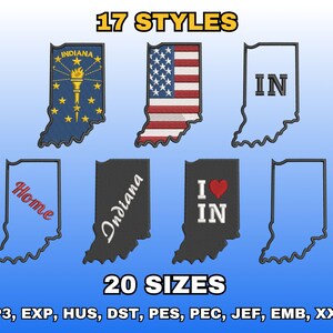 Puede incluir: Imagen que presenta varios diseños bordados con la forma del estado de Indiana. Los diseños incluyen la bandera estatal, la bandera estadounidense y texto como "IN", "Home", "Indiana" e "I ❤️ IN". La imagen también muestra "17 STYLES" y "20 SIZES".