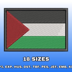 May include: A rectangular embroidered patch featuring the flag of Palestine with a black, white, and green horizontal striped design and a red triangle on the left side. Below the patch, the text reads 18 SIZES and VP3, EXP, HUS, DST, TBF, PES, JEF, EMB, XXX.