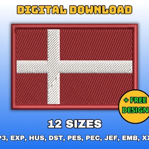 Könnte beinhalten: Digitaler Download von 12 Stickmustern der dänischen Flagge in verschiedenen Größen. Die Flagge ist rot mit einem weißen Kreuz. Der Text "DIGITAL DOWNLOAD" und "12 SIZES" befindet sich oben im Bild. Der Text "+ FREE DESIGN" befindet sich in einem gelben Kreis unten rechts im Bild. Der Text "VP3, EXP, HUS, DST, PES, PEC, JEF, EMB, XXX" befindet sich unten im Bild.