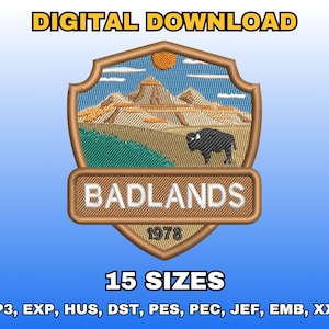 May include: Embroidered patch with a shield design depicting a Badlands landscape, a bison, and the text "BADLANDS 1978." The digital download patch is available in 15 sizes.